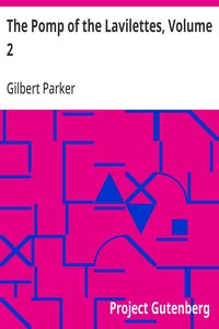 The Pomp of the Lavilettes, Volume 2