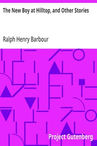 The New Boy at Hilltop, and Other Stories