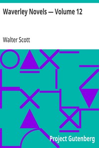 Waverley Novels — Volume 12