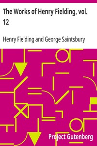 The Works of Henry Fielding, vol. 12