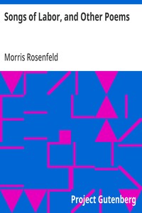 Songs of Labor, and Other Poems