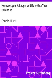Humoresque: A Laugh on Life with a Tear Behind It