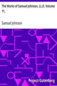 The Works of Samuel Johnson, LL.D. Volume 11.  Parlimentary Debates II.