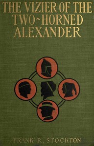 The Vizier of the Two-Horned Alexander