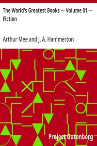 The World's Greatest Books — Volume 01 — Fiction