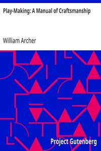 Play-Making: A Manual of Craftsmanship
