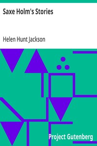 Saxe Holm's Stories  First Series