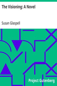 The Visioning: A Novel