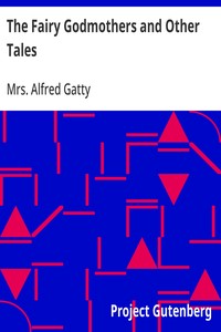 The Fairy Godmothers and Other Tales