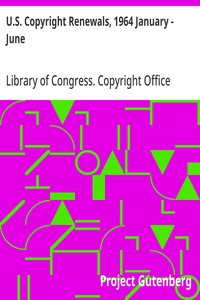 U.S. Copyright Renewals, 1964 January - June