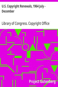 U.S. Copyright Renewals, 1964 July - December
