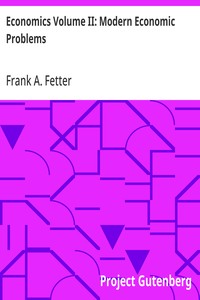 Economics Volume II: Modern Economic Problems