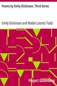 Poems by Emily Dickinson, Third Series