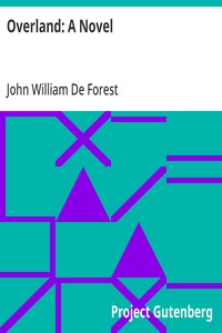 Overland: A Novel