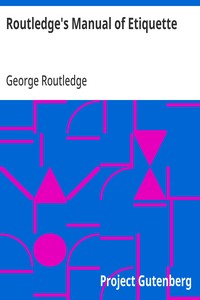 Routledge's Manual of Etiquette