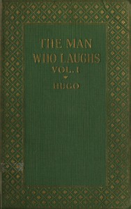 The Man Who Laughs: A Romance of English History