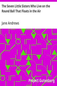 The Seven Little Sisters Who Live on the Round Ball That Floats in the Air