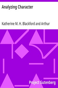 Analyzing Character  The New Science of Judging Men; Misfits in Business, the Home and Social Life