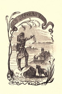 Wild Western Scenes  A Narrative of Adventures in the Western Wilderness, Wherein the Exploits of Daniel Boone, the Great American Pioneer are Particularly Described