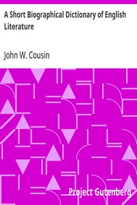 A Short Biographical Dictionary of English Literature